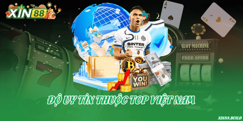 Độ uy tín thuộc top Việt Nam