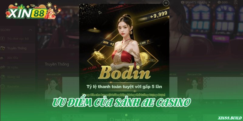 Ưu điểm của sảnh AE Casino